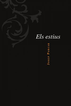 Els estius. Josep Porcar