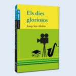 els-dies-gloriosos-llibre