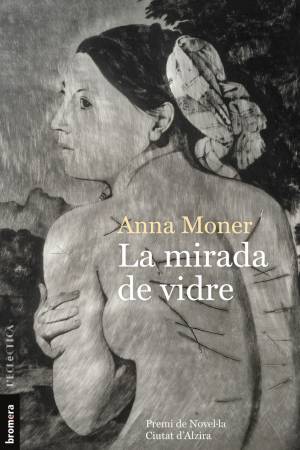 La mirada de vidre de Moner