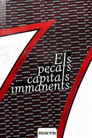 Els pecats capitals immanents. Imma Monlleó Martínez