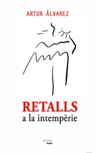 Retalls a la intempèrie, d’Artur Àlvarez