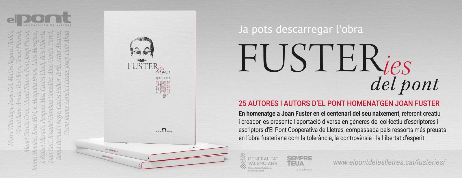 FUSTERIES DEL PONT. Homenatge d’El Pont en el centenari de Joan Fuster