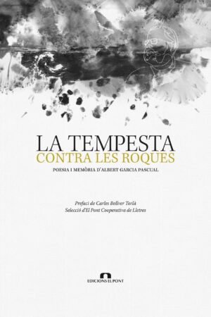 LA TEMPESTA CONTRA LES ROQUES