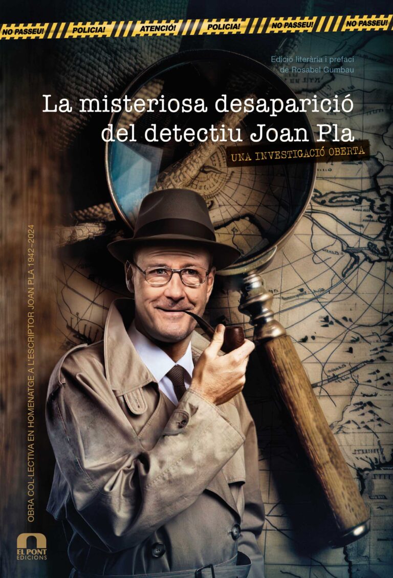 La misteriosa desaparició del detectiu Joan Pla. Una investigació oberta