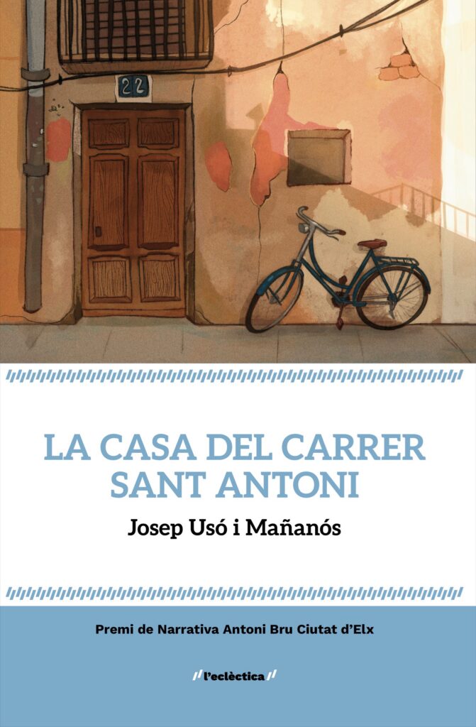 uso-josep-la-casa-del-carrer-sant-antoni-bromera-2025